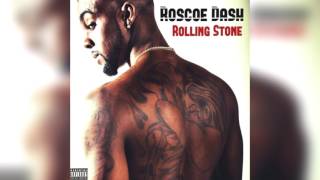 🔥Roscoe Dash 2.0 - Rolling Stone🔥