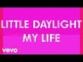 Little Daylight - My Life (Visualizer) 