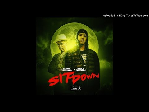 Clyde The Mack - Sit Down Ft. Mike Sherm (Prod. Jay P Bangz)