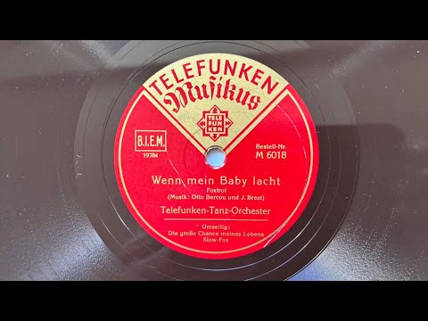 Berlin Danceband: HANS BUND: Wenn mein Baby lacht 1934