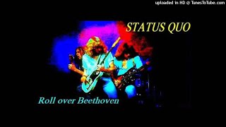 Status Quo - Roll Over Beethoven
