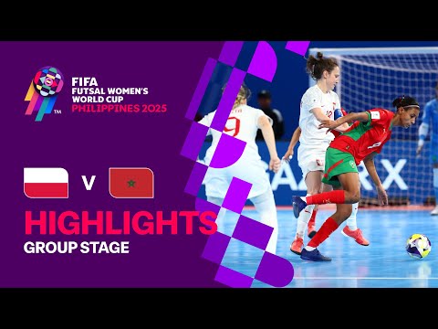 Poland vs Morocco | Highlights | FIFA Futsal Women's World Cup 2025™