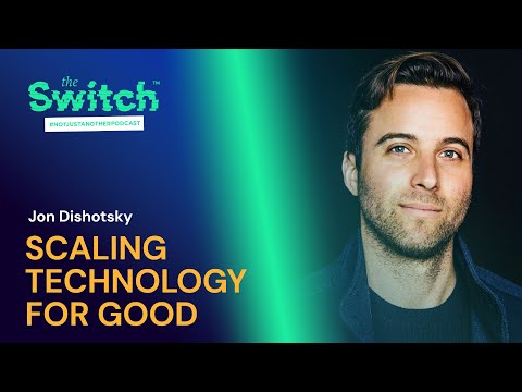 Changing the World, One Startup at a Time - Jon Dishotsky, Giant ...
