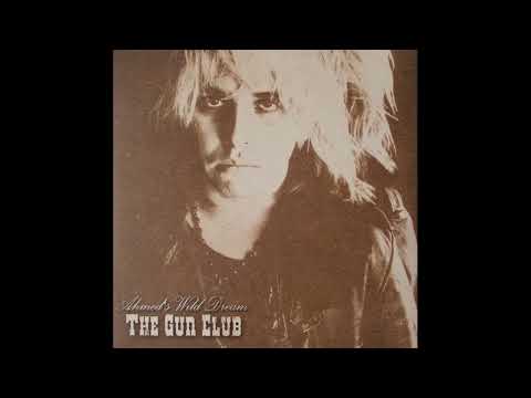 The Gun Club - Ahmed's Wild Dream 1992 Live Full Vinyl  2LP