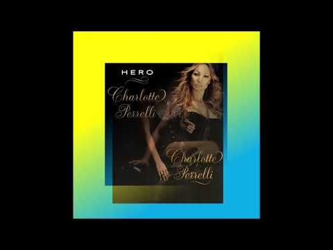 2008 Charlotte Perrelli - Hero (Symphonic Version) (2018 Version)