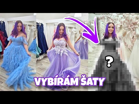 VYBÍRÁM SI ŠATY NA MATURITNÍ PLES / TOHLE BYSTE NEČEKALI