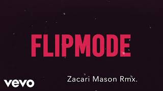 Fabolous, Velous, Chris Brown - Flipmode Remix ( Zacari Mason)