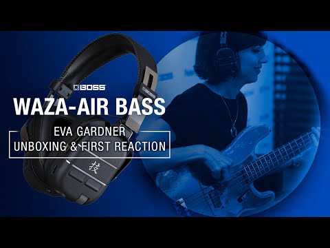 EVA GARDNER LIVE DEMO OF BOSS WAZA-AIR BASS HEADPHONES