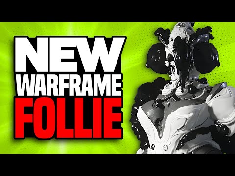 FOLLIE Revealed! - NEW Warframe, Next Update, Vauban BUFFS and more...