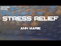Ann Marie Stress Relief With G Herbo Lyrics