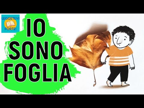 Io sono foglia - Come foglie d'autunno - Audiolibro illustrato per bambini