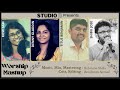 WORSHIP MASHUP STUDIO B CHRISTIAN WORSHIP SONGS IN 4 LANGUAGES Robinson Shalu