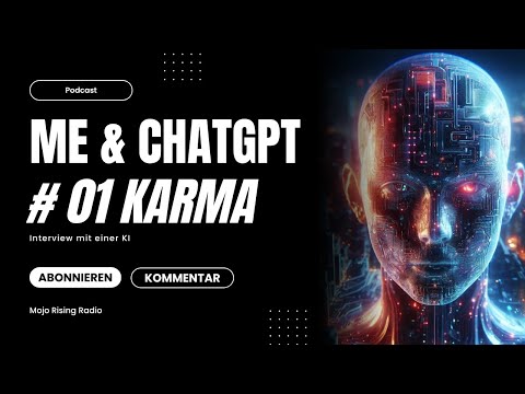 🎙️#01 Karma, Schicksal & die Seele der Maschine