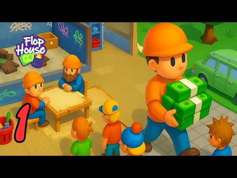 Flop House Gameplay Part 1 | Building My First Homeless Shelter 🏚️ | Idle Tycoon Game