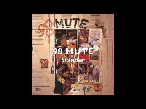 98 MUTE Class Of 98 (FULL ALBUM)