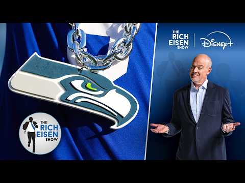 Which Team Should the Seahawks Host to Kick Off the 2026 NFL Season? | The Rich Eisen Show