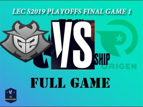 G2 vs  OG FULL Game 1 LEC Spring 2019 Playoffs finals | Origen vs. G2 Esports (2019)