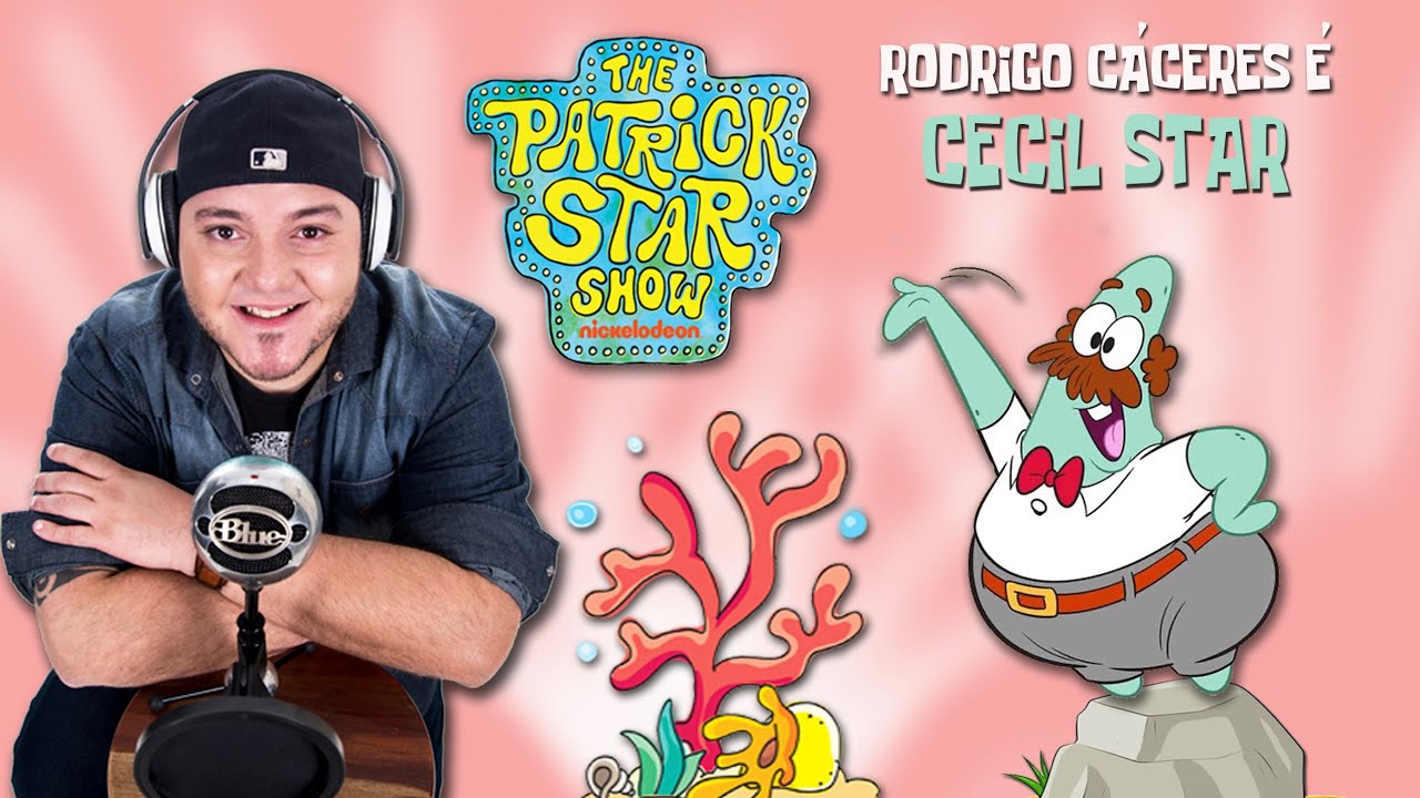 CECIL ESTRELA | DUBLAGEM – O SHO DO PATRICK ESTRELA