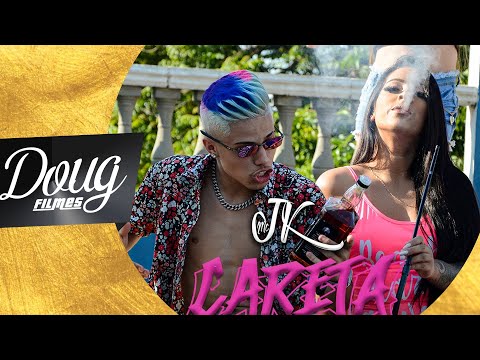 MC JK - CARETA (CLIPE OFICIAL) Doug FIlmes