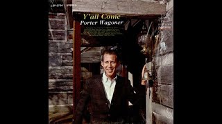 Pick Me Up on Your Way Down~Porter Wagoner