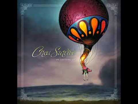 Circa Survive - The Difference Between Medicine And Poison