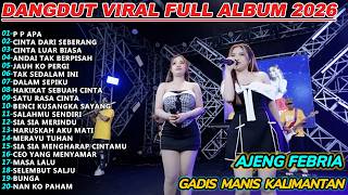 Download lagu P P APA GADIS MANIS KALIMANTAN AJENG FEBRIA DANGDUT VIRAL FULL ALBUM 2025!KOPLO REVOLUTION V5 mp3 Download lagu P P APA GADIS MANIS KALIMANTAN AJENG FEBRIA DANGDUT VIRAL FULL ALBUM 2025!KOPLO REVOLUTION V5 mp3