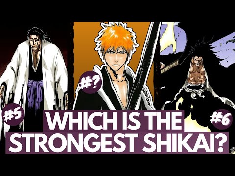 Which SHIKAI is the STRONGEST in Bleach? The 11 Best, RANKED