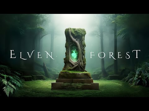 ELVEN FOREST | Deep Ambient Fantasy Relaxing Music - Ethereal Meditative Soundscape for Relaxation