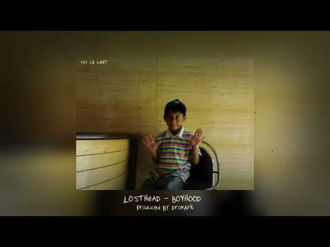 LostHead - Boyhood (Prod. Dronark) | Official Audio | Zero Mile Mixtape