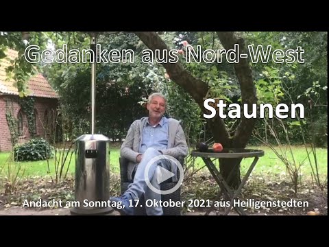 Gedanken aus Nord-West - Staunen