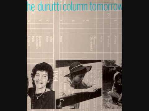 The DURUTTI COLUMN - 'Tomorrow' - 12