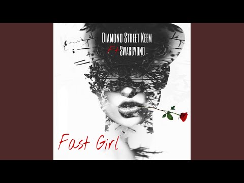 Fast Girl (feat. Swaggyono)