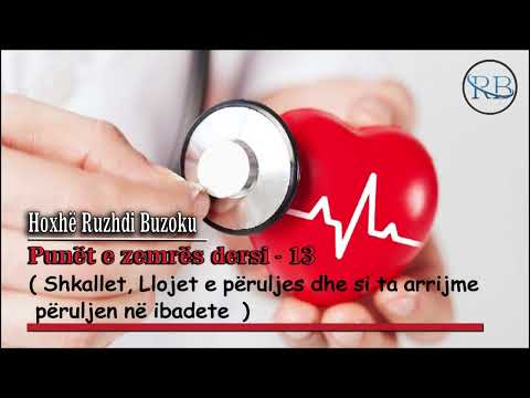 Punët e zemrës dersi - 13 ( Shkallet, Llojet e përuljes dhe si ta arrijme përuljen në ibadete )