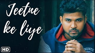 Jeetne ke liye - Motivational Video by Aditya Kumar | Full Video song | Azhar | Emraan Hashmi |