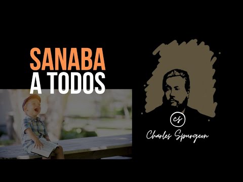 Sanaba a todos (Mateo 12:15) Devocional de hoy Charles Spurgeon