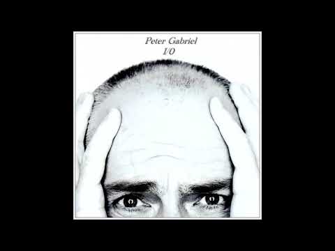 Peter Gabriel - "Exit Through You" - I/O