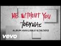 TobyMac - Me Without You (Official Lyric Video)