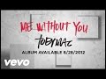 TobyMac - Me Without You (Official Lyric Video ...