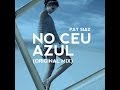 Pat Siaz - No Céu Azul(Original Mix) 
