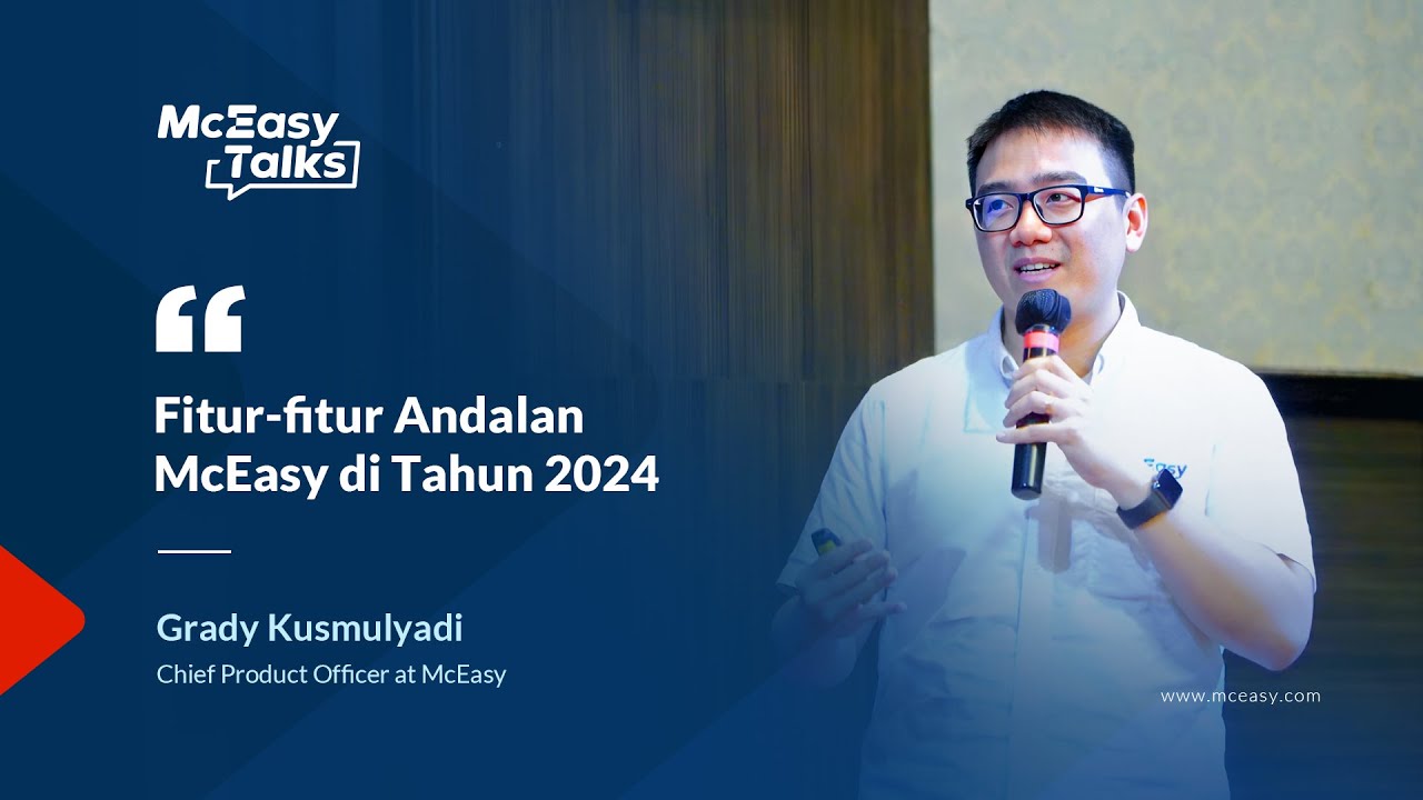 Fitur-fitur Andalan McEasy di Tahun 2024