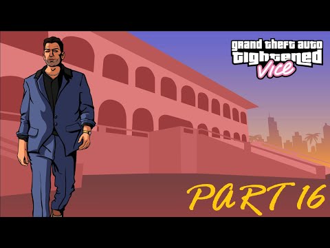 GTA: Vice City - Tightened Vice playthrough - Part 16 [BLIND]