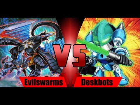 Yugioh: Evilswarms Vs Deskbots (Duel, May 2018 Format)