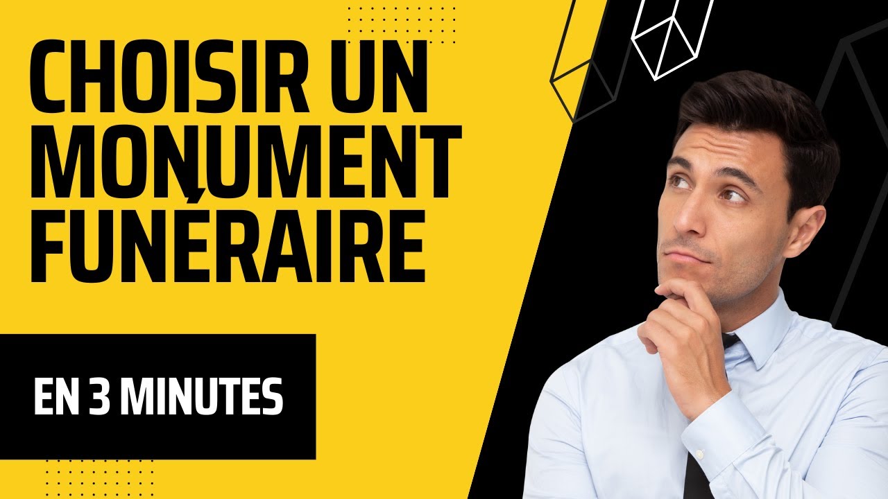 CHOISIR SON MONUMENT FUNÉRAIRE : COMMENT FAIRE 👉