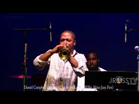 James Ross @ Daniel Campbell Quartet - "Willie Akins Jazz Fest" - www.Jross-tv.com (St. Louis)