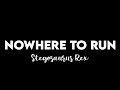 (1 HOUR) Stegosaurus Rex - Nowhere To Run