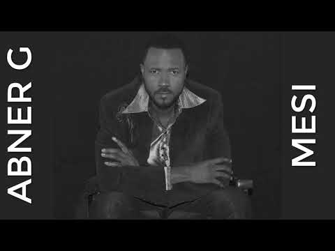 Mesi By Abner G (Thank you)