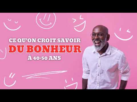 Ce qu'on croit savoir du bonheur à 40 / 50 ans