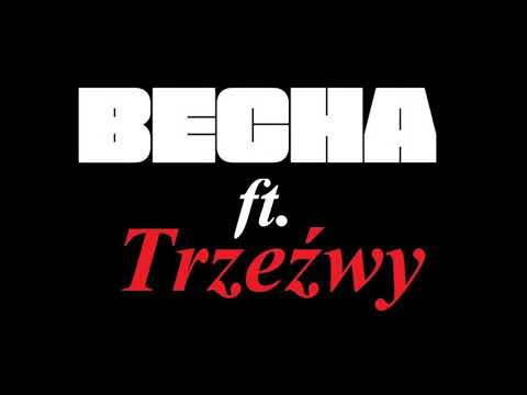 Trzeźwy ft. BECHA - Pasja (prod. Tune Seeker)