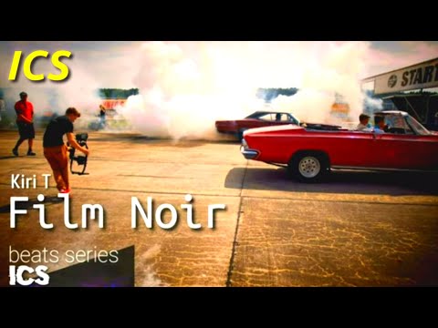 Kiri T | Film Noir