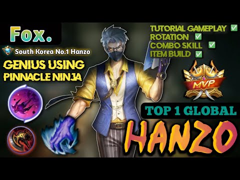 TOP 1 GLOBAL HANZO [ Fox. ] SOUTH KOREA NO.1 HANZO | GENIUS PINNACLE NINJA | TUTORIAL GAMEPLAY